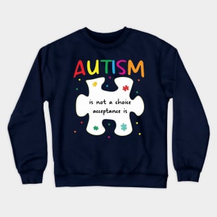 Autism Crewneck Sweatshirt